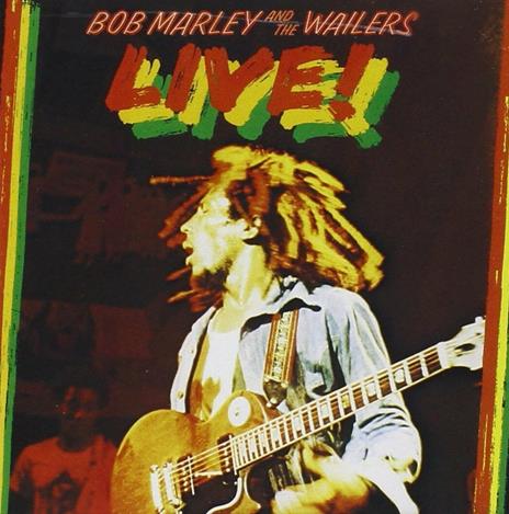 Live! - CD Audio di Bob Marley & the Wailers