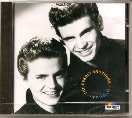 Everly Brothers (The) - Dreaming - CD Audio di Everly Brothers
