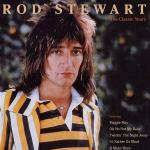 The Classic Years - CD Audio di Rod Stewart