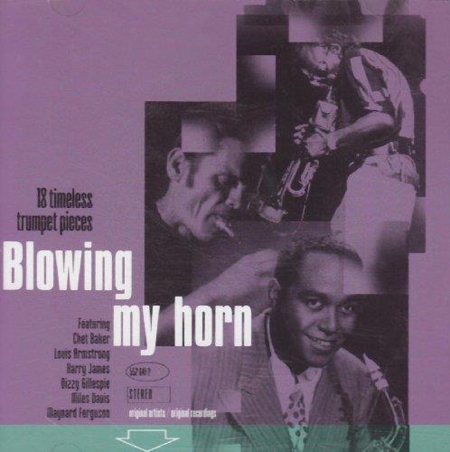 Blowing My Horn - CD Audio