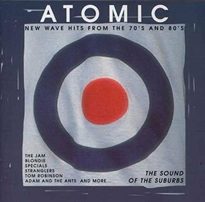 Atomic: The Sounds Of The Suburbs - CD Audio