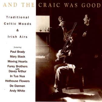 And The Craic Was Good - CD Audio