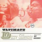 Ultimate - CD Audio di Dizzy Gillespie