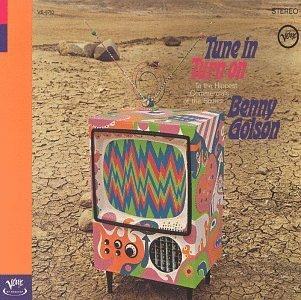 Tune in Turn on to The - CD Audio di Benny Golson