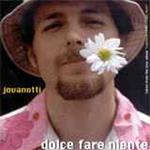 Jovanotti - Dolce Fare Niente