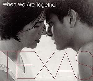 When We Are Together - CD Audio + DVD di Texas
