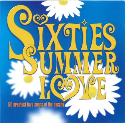 Sixties Summer Love - CD Audio