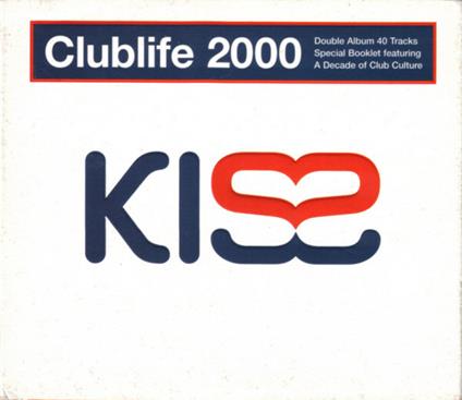 Kiss Club Life 2000 - CD Audio