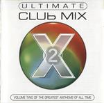Ultimate Club Mix 2 (2 CD)