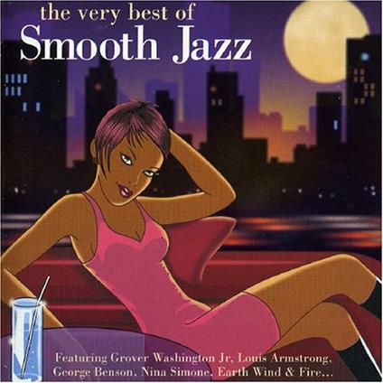 Very Best of Smooth Jazz - CD Audio