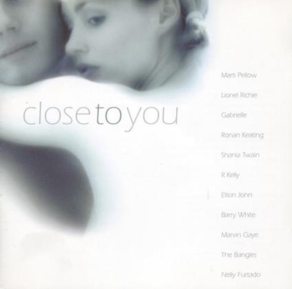 Close To You - CD Audio