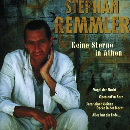 Keine Sterne in Athen - CD Audio di Stephan Remmler