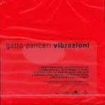 Vibrazioni - CD Audio di Gatto Panceri