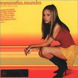 Gotta Tell You - CD Audio di Samantha Mumba