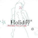 Holiday for Lovers - CD Audio di Billie Holiday
