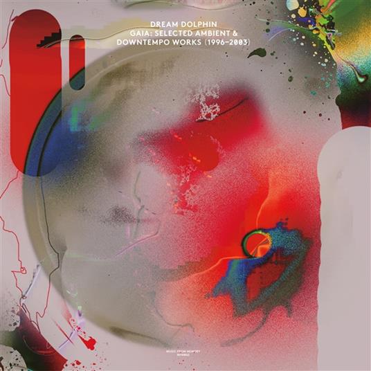 Gaia. Selected Ambient & Downtempo Works (1996-2003) - Vinile LP di Dream Dolphin