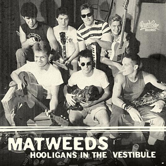 Hooligans In The Vestibule - CD Audio di Matweeds