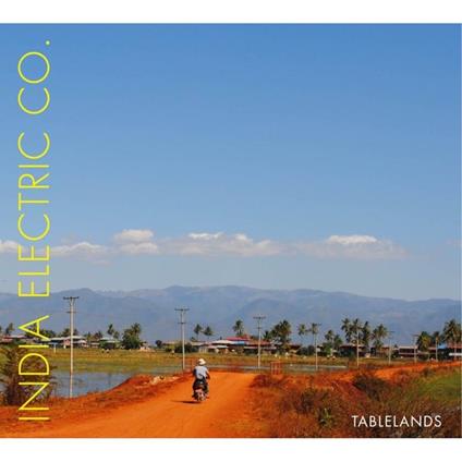 Tablelands - CD Audio di India Electric Co.