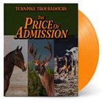 Price Of Admission (Opaque Orange Vinyl)