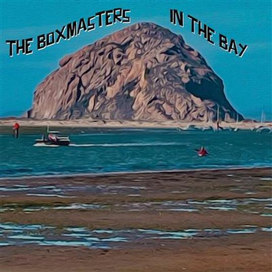 In The Bay - CD Audio di Boxmasters