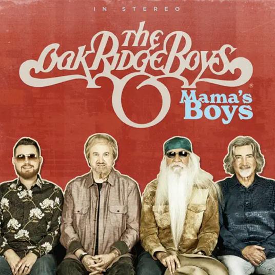 Mama's Boys - Vinile LP di Oak Ridge Boys