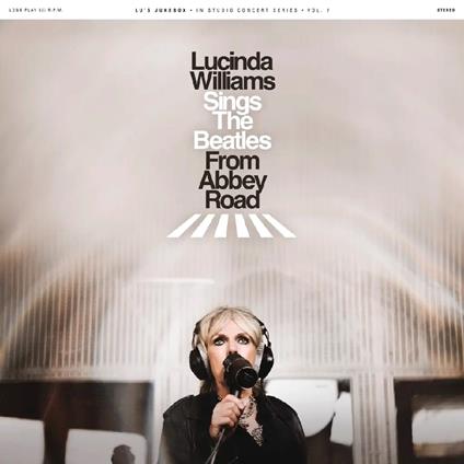 Lucinda Williams Sings The Beatles At Abbey Road - CD Audio di Lucinda Williams