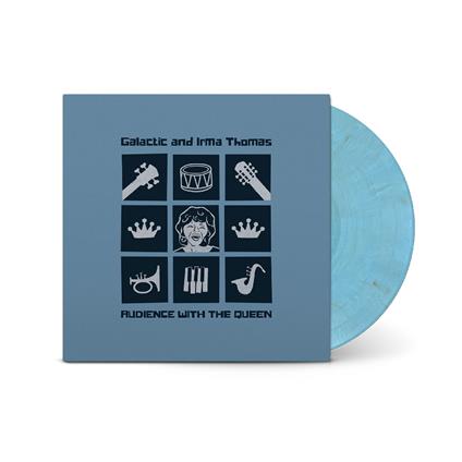 Audience With The Queen (Sky Blue And Gold Edition) - Vinile LP di Irma Thomas and Galactic