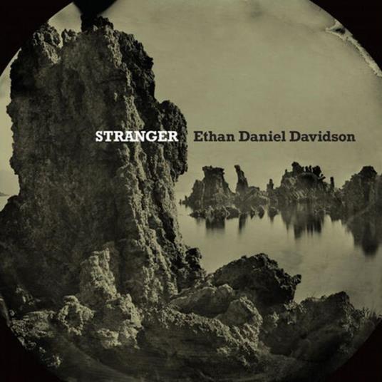 Stranger - Vinile LP di Ethan Daniel Davidson