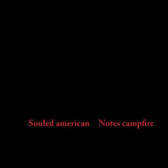 Notes Campfire - Vinile LP di Souled American