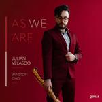Julian Velasco / Winston Choi: As We Are