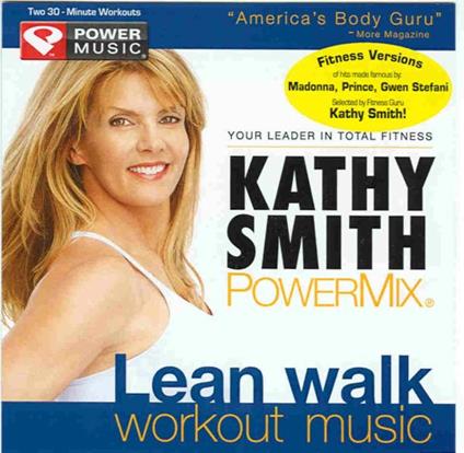 Lean Walk Workout Music - CD Audio di Kathy Smith