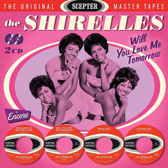 Will You Love Me Tomorrow - CD Audio di Shirelles
