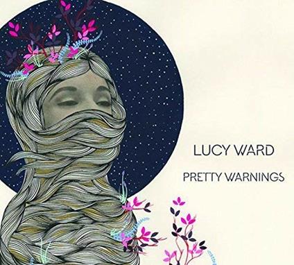 Pretty Warnings - CD Audio di Lucy Ward