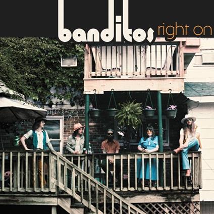 Right On - CD Audio di Banditos