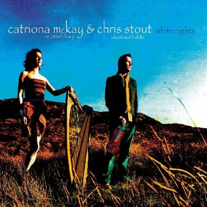White Nights - CD Audio di Catriona McKay