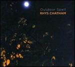 Outdoor Spell - CD Audio di Rhys Chatham