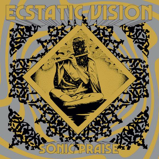 Sonic Praise - Vinile LP di Ecstatic Vision