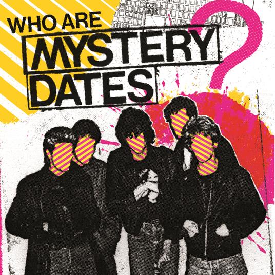 Who Are Mystery Dates? (Black Vinyl) - Vinile LP di Mystery Dates