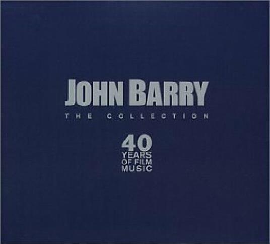 The Collection. 40 Years of Film Music (Colonna sonora) - CD Audio di John Barry