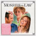 Quel Mostro di Mia Suocera (Monster in Law) (Colonna sonora) - CD Audio
