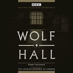 Wolf Hall (Colonna sonora)