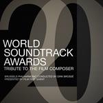 World Soundtrack Awards. Tribute to the Film Composer (Colonna Sonora)