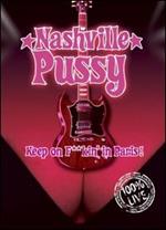 Nashville Pussy. Keep On F**kin' In Paris! (DVD)