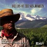 Dreams of the San Joaquin