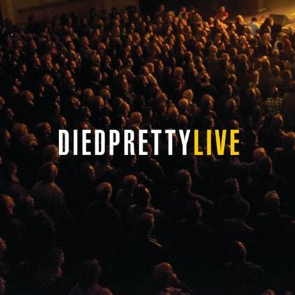 Live - CD Audio di Died Pretty
