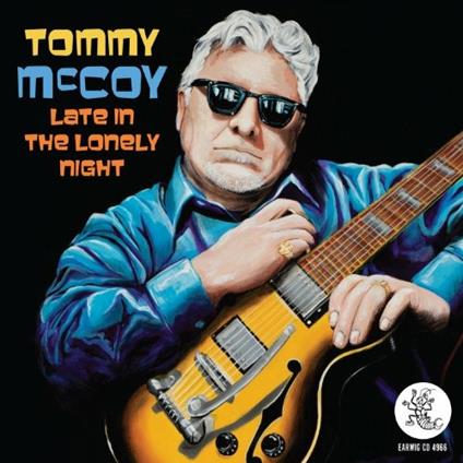 Late in the Lonely Night - CD Audio di Tommy McCoy