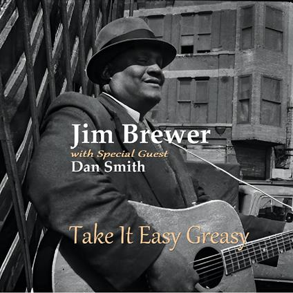 Take It Easy Greasy - CD Audio di Jim Brewer