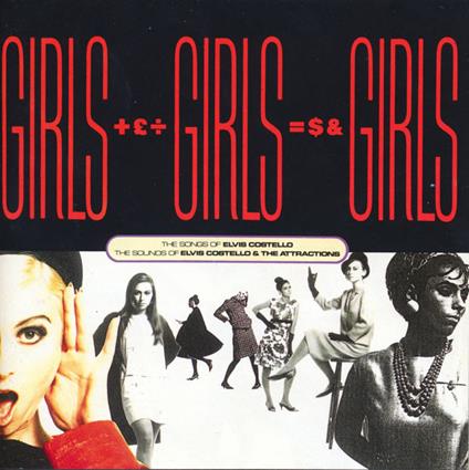 Girls Girls Girls - CD Audio di Elvis Costello
