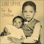 For the Children - CD Audio di Labi Siffre