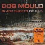 Black Sheets of Rain - CD Audio di Bob Mould